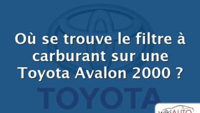 Où se trouve le filtre à carburant sur une Toyota Avalon 2000 ?